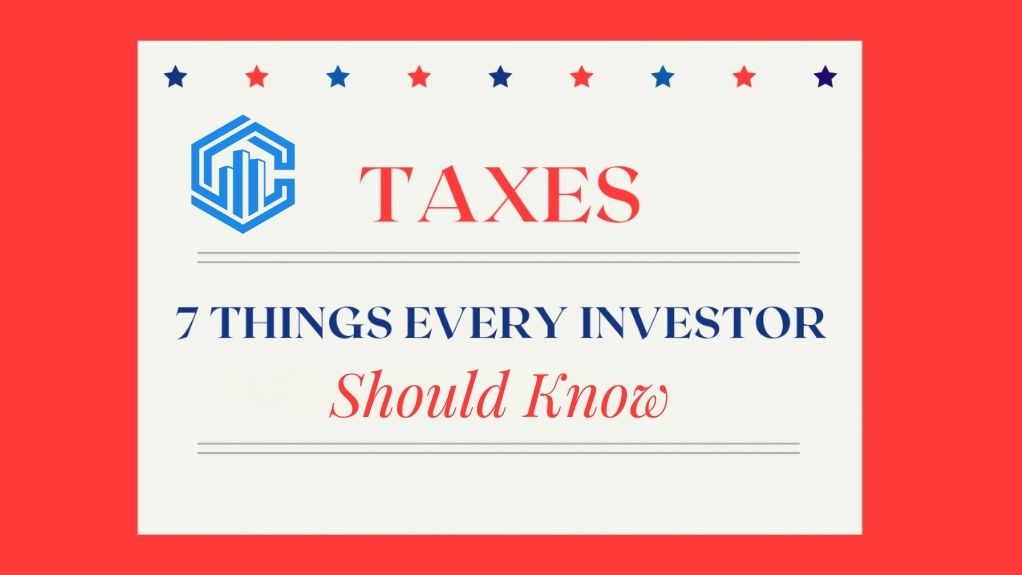 7 Huge Things Every Passive Real Estate Investor Should Know About Taxes